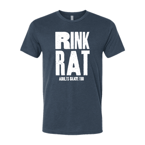 Rink Rat T-Shirt - Adults Skate Too LLC