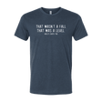 That Was A Level T-Shirt - Adults Skate Too LLC