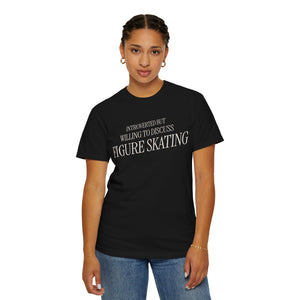 Introverted but Willing to Discuss Figure Skating T-Shirt - Adults Skate Too LLC