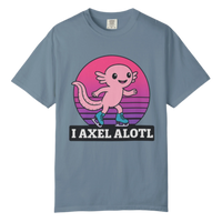 I Axel Alotl T-Shirt - Adults Skate Too LLC