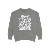 Stand Up Unisex Sweatshirt