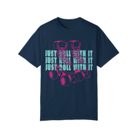Just Roll With It Unisex T-Shirt
