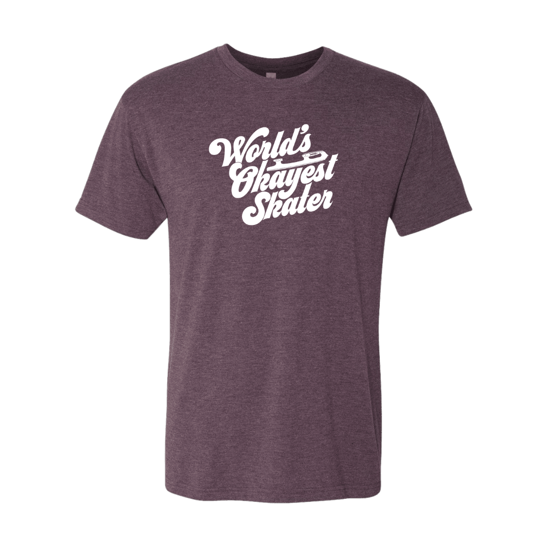 World's Okayest Skater T-Shirt - Adults Skate Too LLC