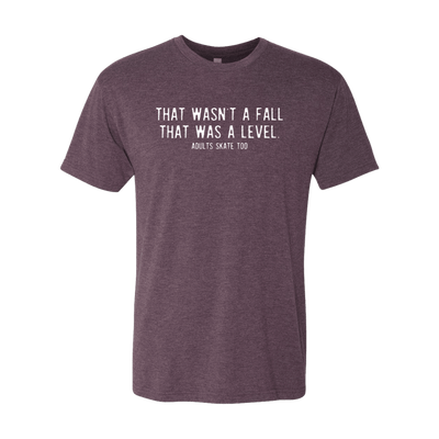 That Was A Level T-Shirt