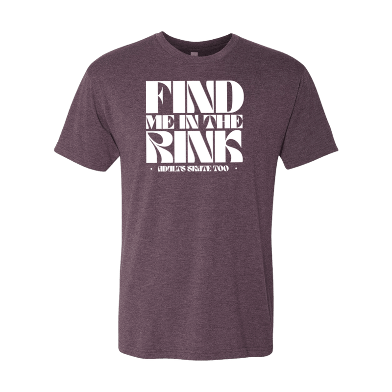 Find Me In The Rink T-Shirt