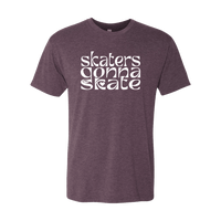 Skaters Gonna Skate T-Shirt