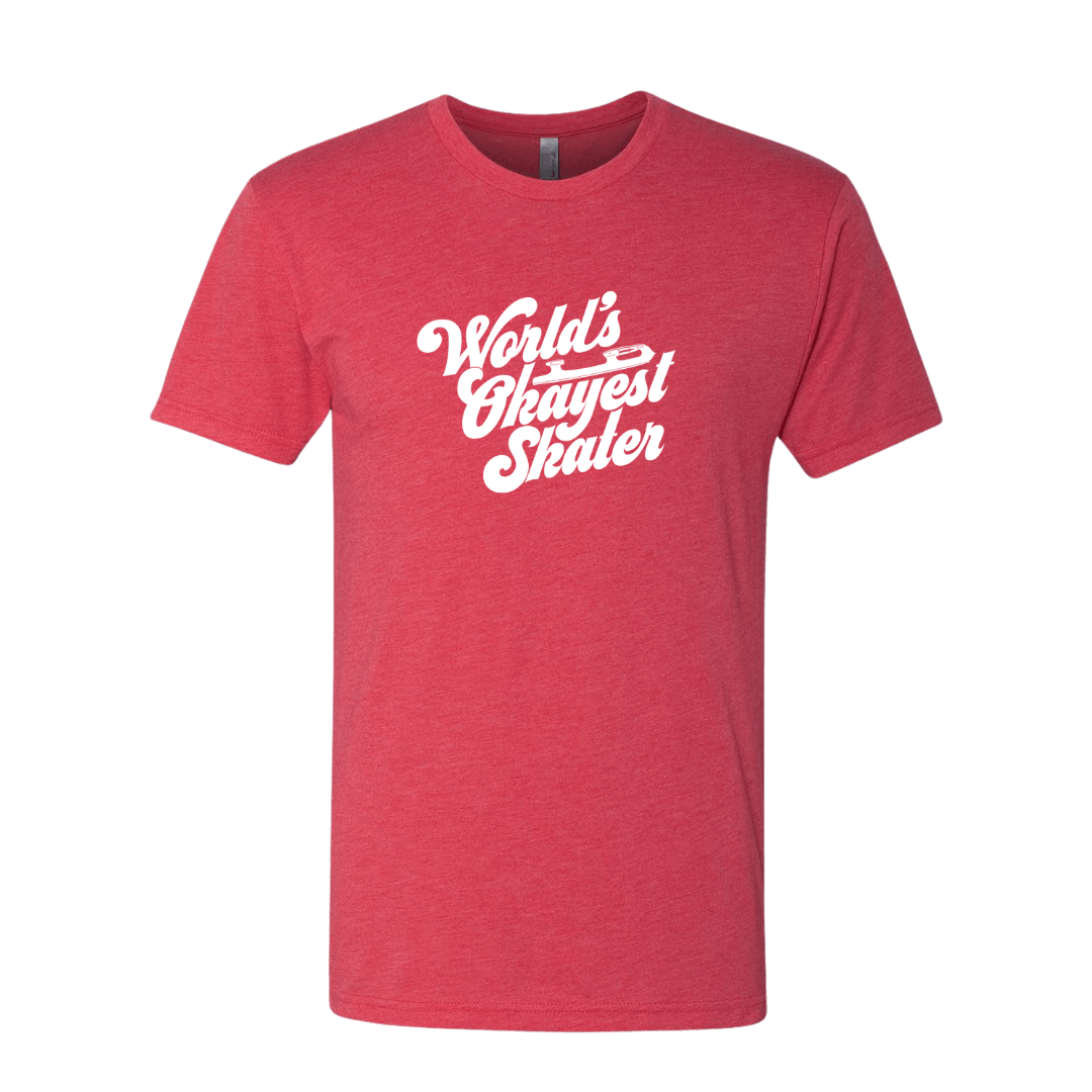 World's Okayest Skater T-Shirt - Adults Skate Too LLC