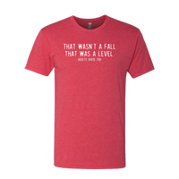 That Was A Level T-Shirt
