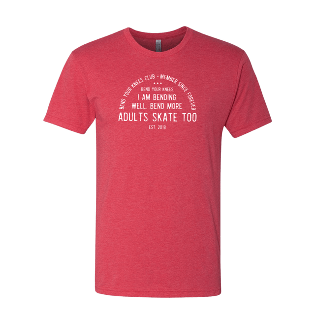 Bend Your Knees Club T-Shirt - Adults Skate Too LLC