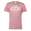 [VAULT] If Found Return to Roller Rink T-Shirt