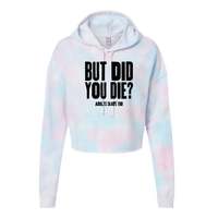 But Did You Die Cotton Candy Hooded Crop