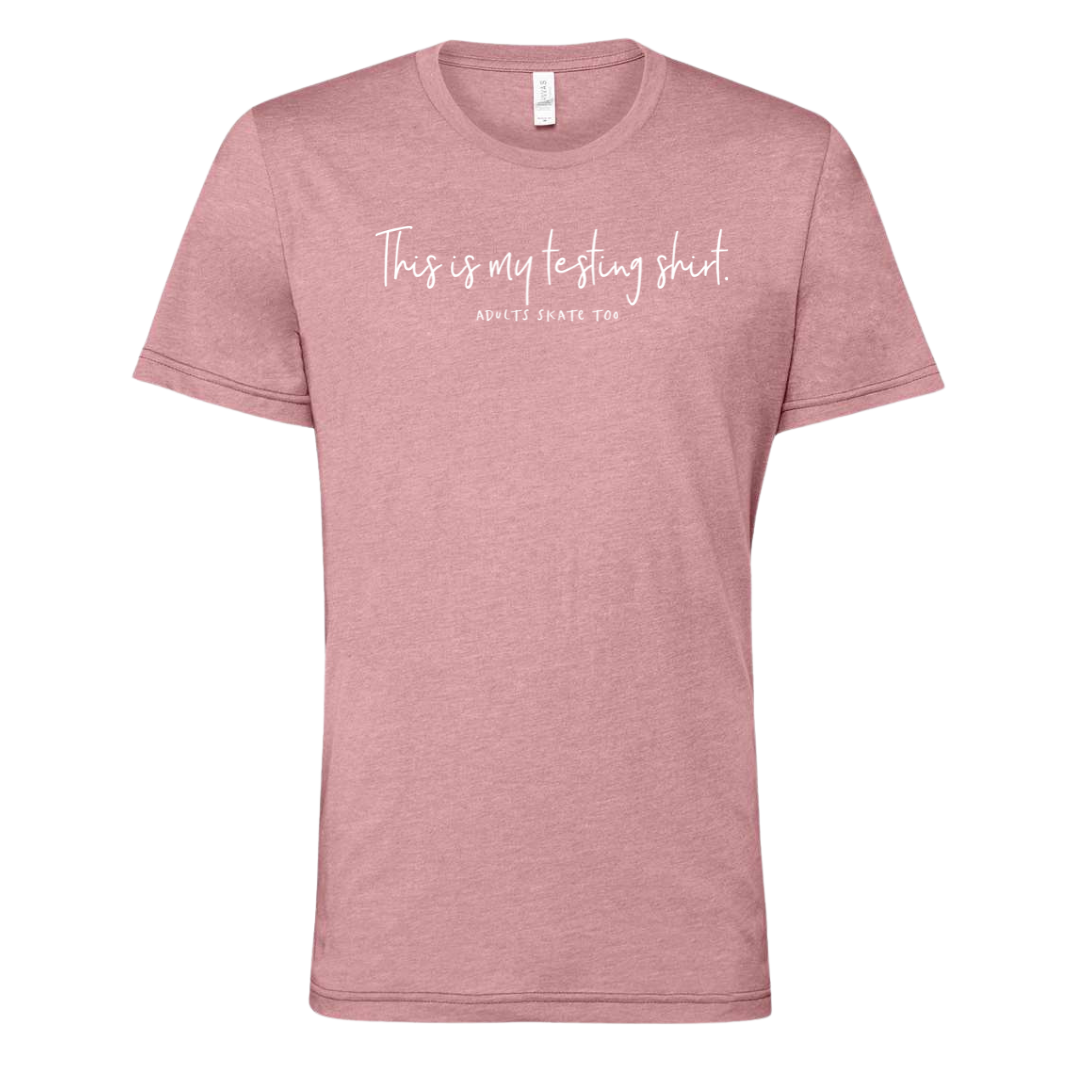 [VAULT] This Is My Testing Shirt. T-Shirt