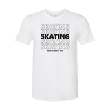 SKATING T-Shirt - Adults Skate Too LLC