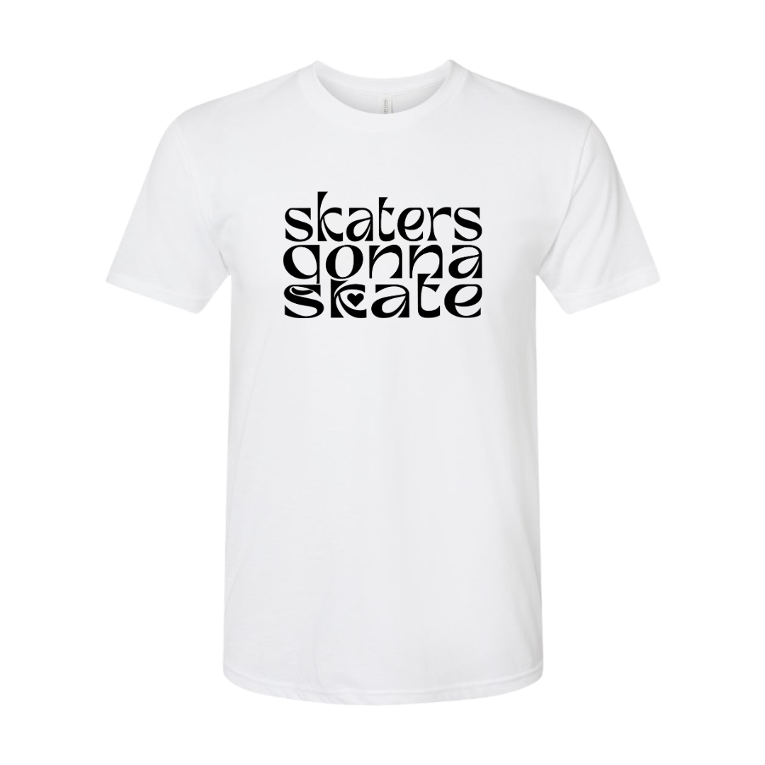 Skaters Gonna Skate T-Shirt