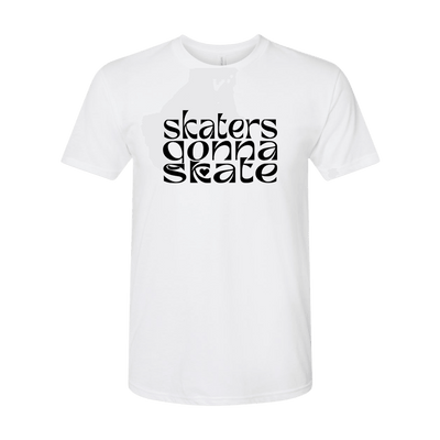 Skaters Gonna Skate T-Shirt