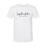 I Am The Skater T-Shirt - Adults Skate Too LLC