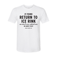 If Found T-Shirt - Adults Skate Too LLC