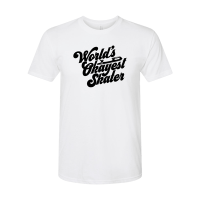 World's Okayest Skater T-Shirt