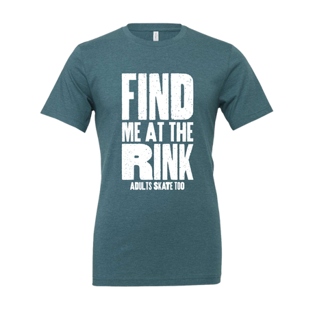 Find Me At The Rink T-Shirt