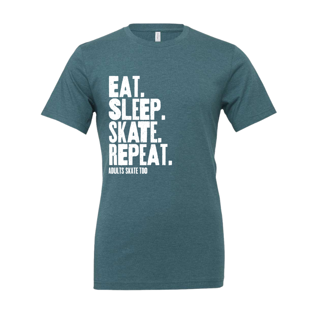 Eat Sleep Skate Repeat T-Shirt - Adults Skate Too LLC