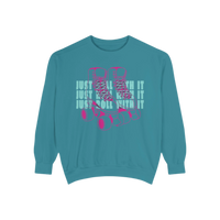 Just Roll With It Unisex Sweatshirt