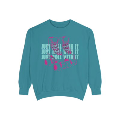 Just Roll With It Unisex Sweatshirt