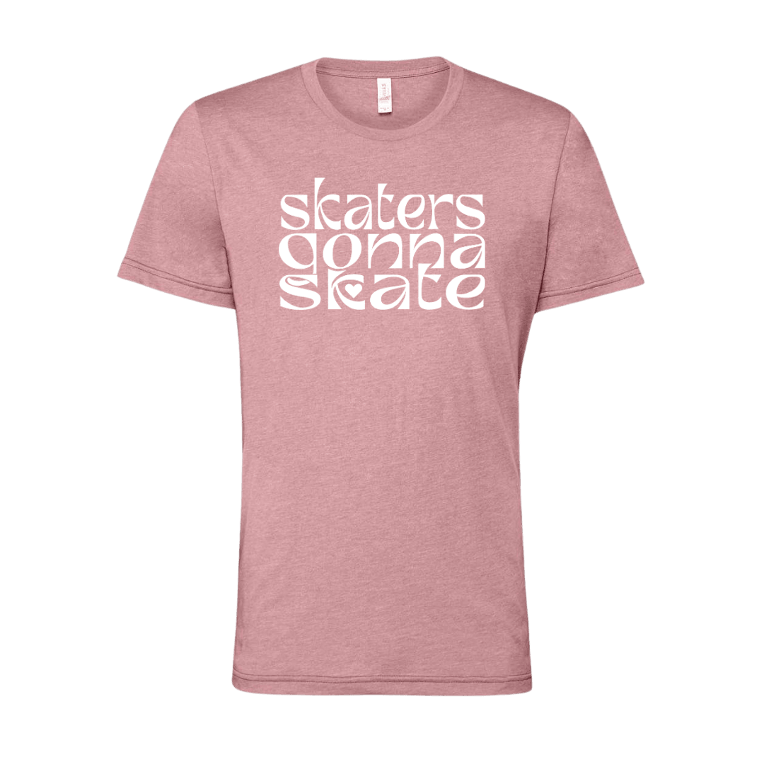 Skaters Gonna Skate T-Shirt