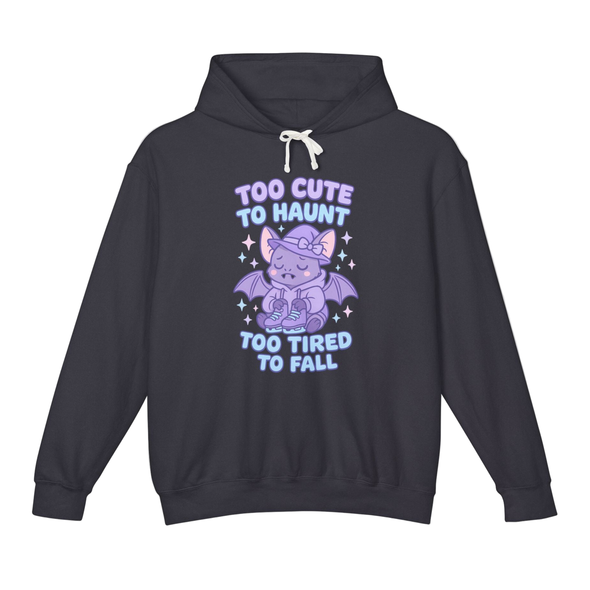 Too Cute to Haunt - Too Tired to Fall Hoodie