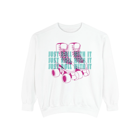 Just Roll With It Unisex Sweatshirt