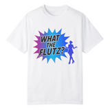 What the Flutz? T-Shirt