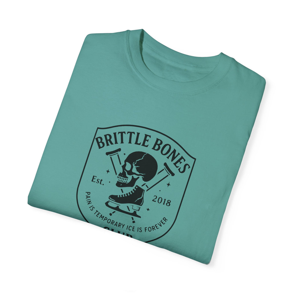 Brittle Bones Club T-Shirt