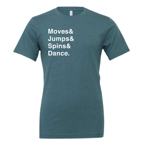 [VAULT] Moves & Jumps & Spins & Dance. T-Shirt