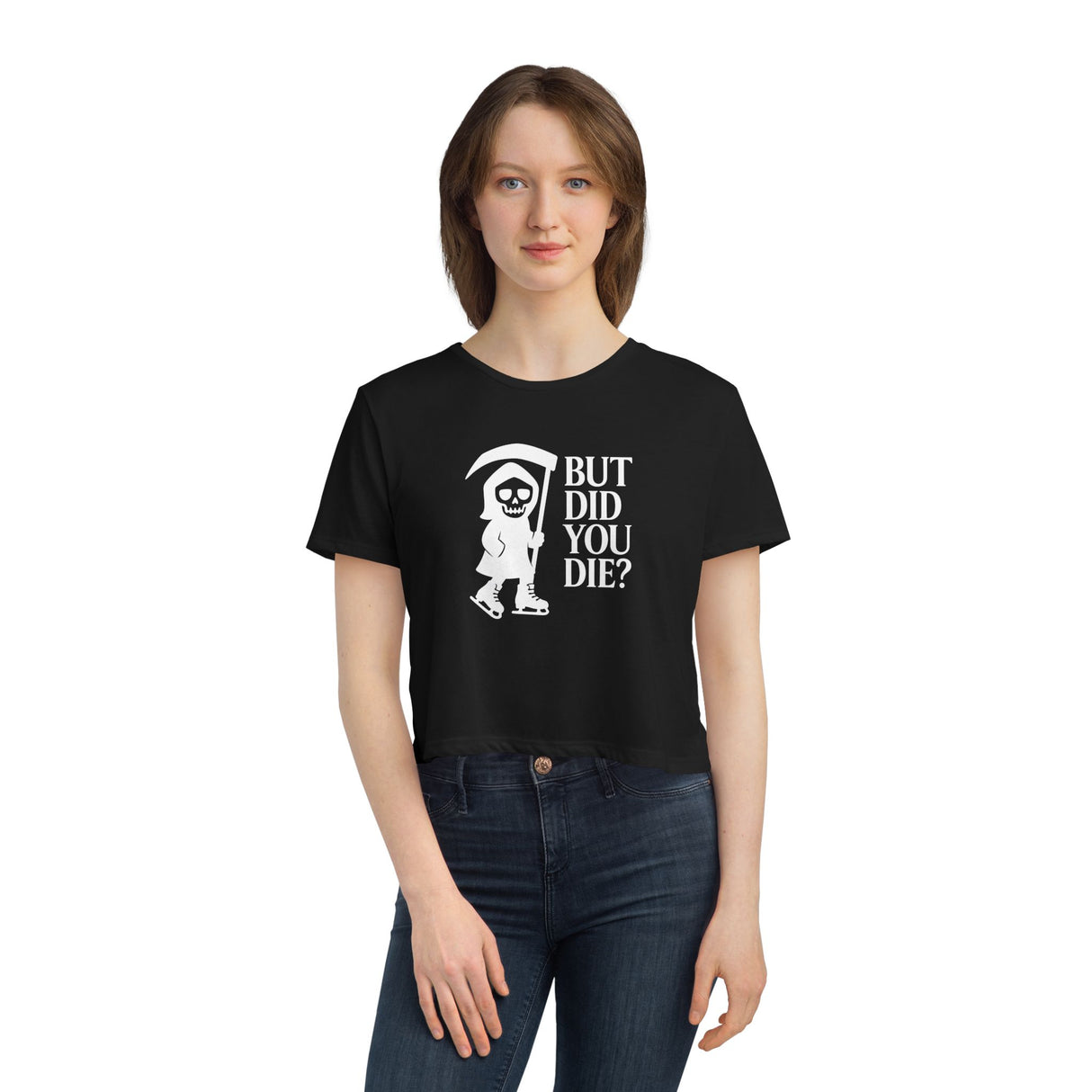 But Did You Die Reaper Flowy Cropped Tee