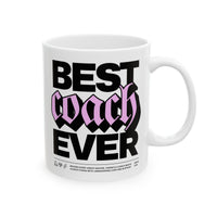 Best Coach Ever Ceramic Mug 11oz - Adults Skate Too LLC