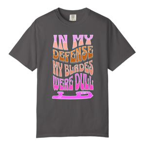 Dull Blades T-Shirt