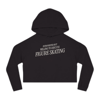 Introverted But Willing to Discuss Figure Skating Cropped Hoodie - Adults Skate Too LLC