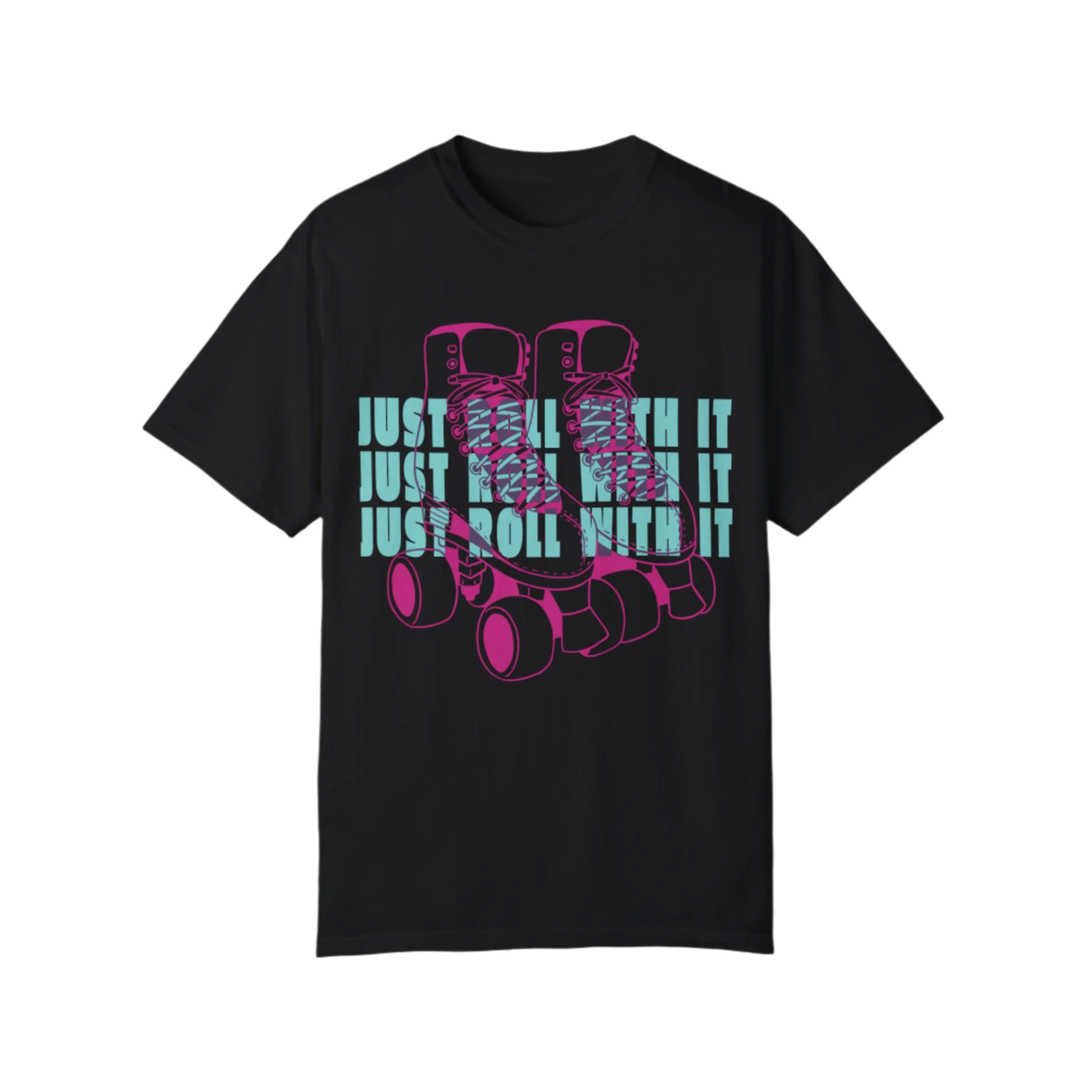 Just Roll With It Unisex T-Shirt