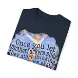 Let 'Em Slide [Uncensored] Unisex T-Shirt - Adults Skate Too LLC