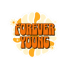 Forever Young – Retro Vinyl Sticker - Adults Skate Too LLC