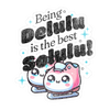 Being Delulu is the Best Solulu Sticker - Adults Skate Too LLC