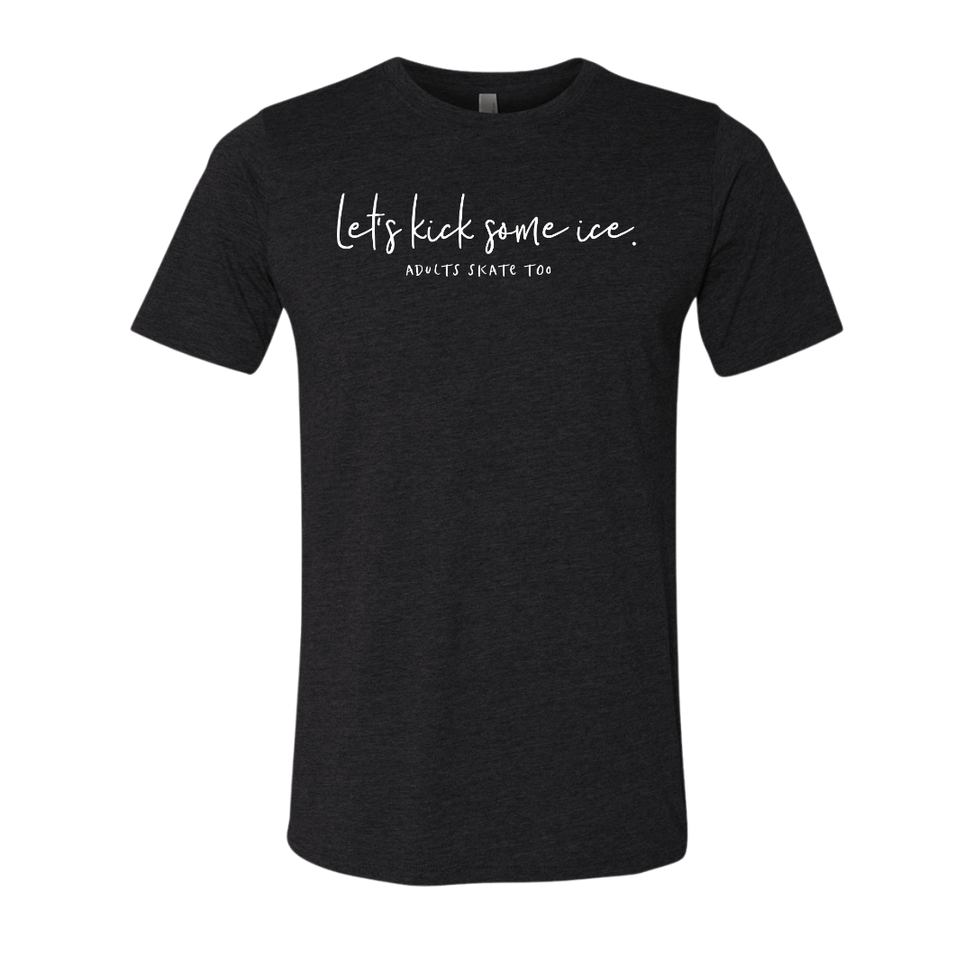 [VAULT] Let's Kick Some Ice T-Shirt