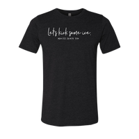 [VAULT] Let's Kick Some Ice T-Shirt