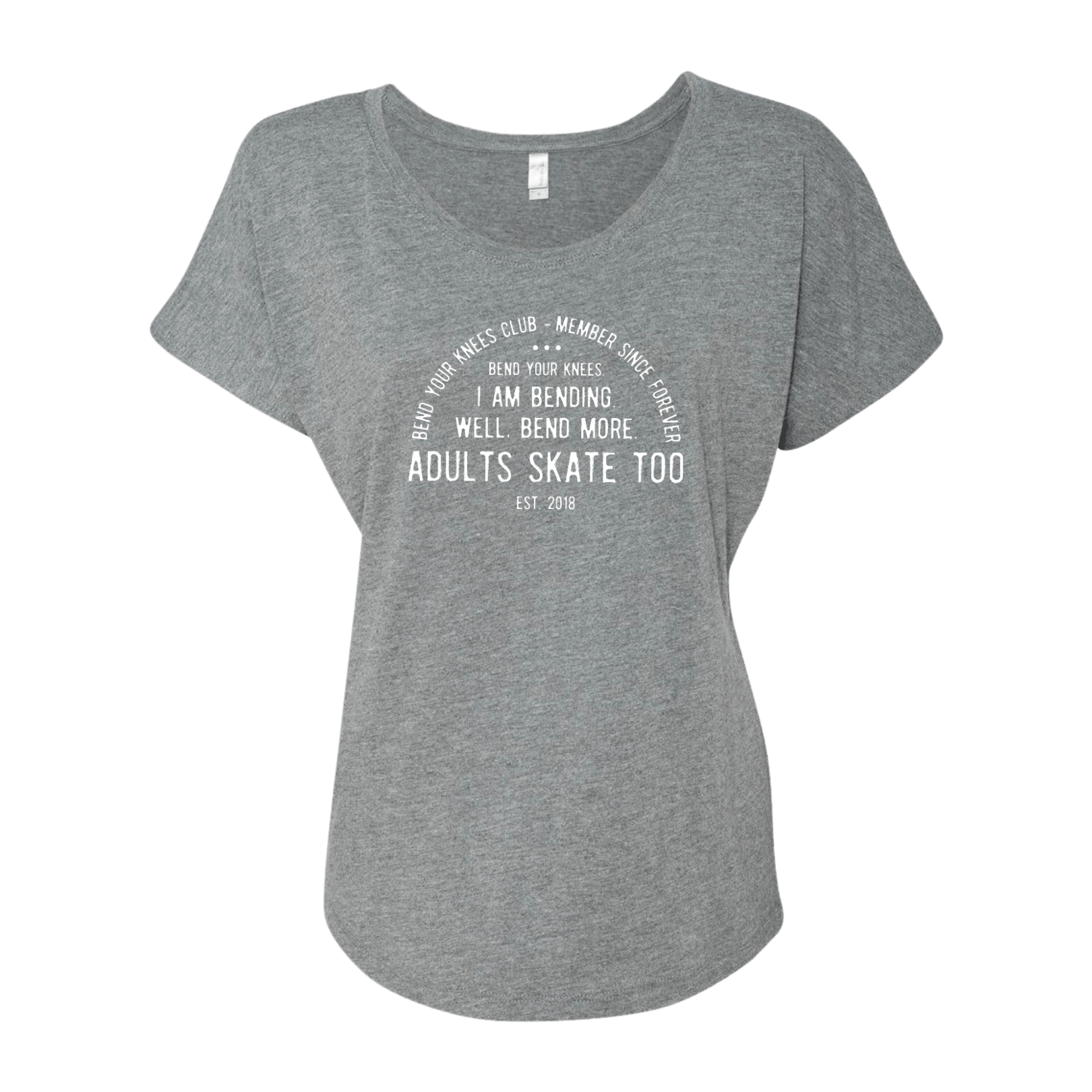 Bend Your Knees Club Dolman Tee