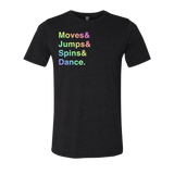 [VAULT] Moves & Jumps & Spins & Dance. T-Shirt - Adults Skate Too LLC