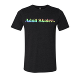 [VAULT] Adult Skater. T-Shirt - Adults Skate Too LLC