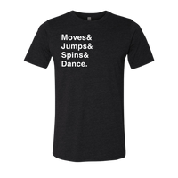 [VAULT] Moves & Jumps & Spins & Dance. T-Shirt