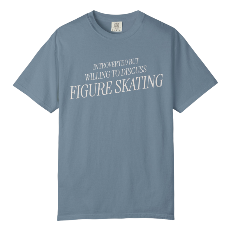 Introverted but Willing to Discuss Figure Skating T-Shirt - Adults Skate Too LLC