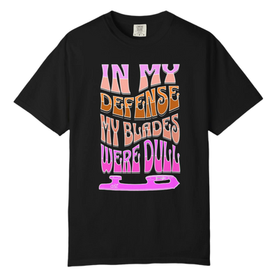 Dull Blades T-Shirt