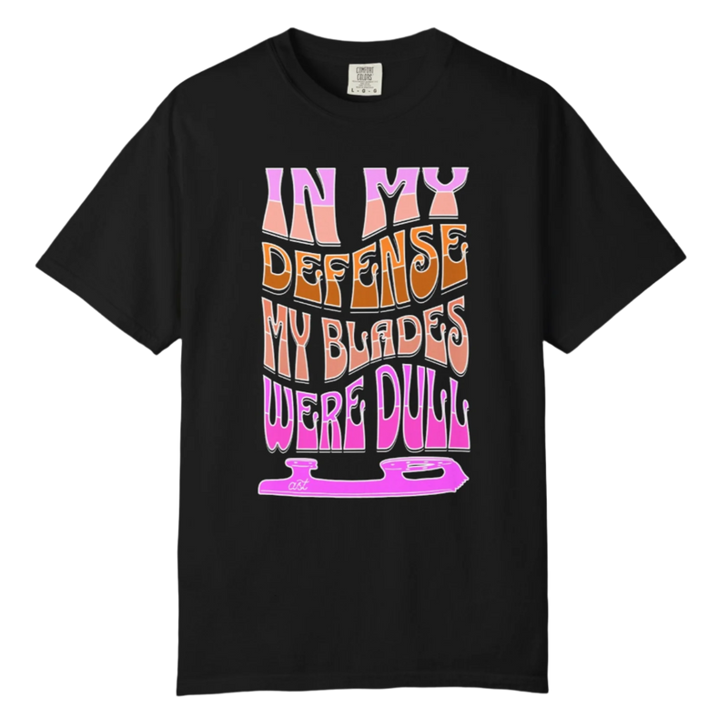Dull Blades T-Shirt