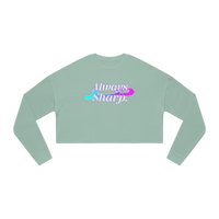 Always Sharp Women's Cropped Sweatshirt